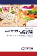 GASTRONOMIC TOURISM IN UZBEKISTAN