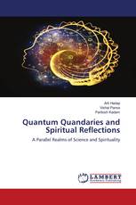 Quantum Quandaries and Spiritual Reflections