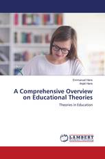 A Comprehensive Overview on Educational Theories