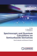 Spectroscopic and Quantum Calculations on Semicarbazide Derivatives