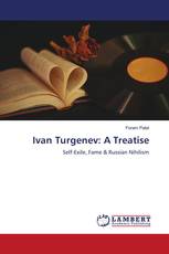 Ivan Turgenev: A Treatise