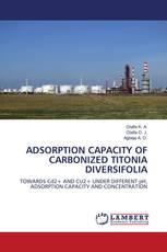 ADSORPTION CAPACITY OF CARBONIZED TITONIA DIVERSIFOLIA