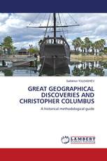 GREAT GEOGRAPHICAL DISCOVERIES AND CHRISTOPHER COLUMBUS