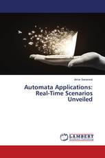 Automata Applications: Real-Time Scenarios Unveiled