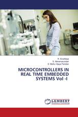 MICROCONTROLLERS IN REAL TIME EMBEDDED SYSTEMS Vol -I