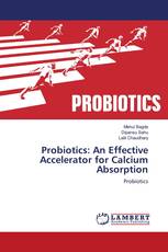 Probiotics: An Effective Accelerator for Calcium Absorption