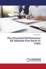 The Financial Performance Of Selected Five Ports In India