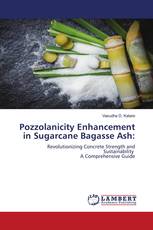 Pozzolanicity Enhancement in Sugarcane Bagasse Ash: