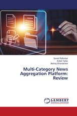 Multi-Category News Aggregation Platform: Review
