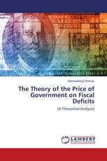 The Theory of the Price of Government on Fiscal Deficits