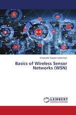 Basics of Wireless Sensor Networks (WSN)