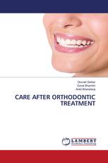 CARE AFTER ORTHODONTIC TREATMENT