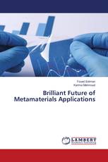 Brilliant Future of Metamaterials Applications