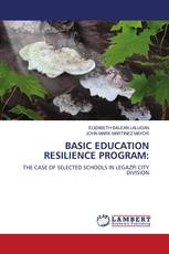 BASIC EDUCATION RESILIENCE PROGRAM: