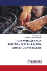 FOUR-WHEELER CRASH DETECTION SEAT BELT SYSTEM WITH AUTOMATIC RELEASE