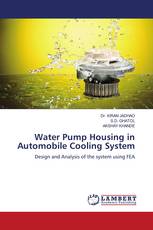 Water Pump Housing in Automobile Cooling System