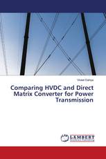 Comparing HVDC and Direct Matrix Converter for Power Transmission