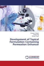 Development of Topical Formulation Containing Permeation Enhancer
