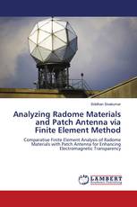 Analyzing Radome Materials and Patch Antenna via Finite Element Method