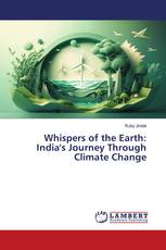 Whispers of the Earth: India's Journey Through Climate Change