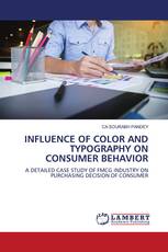 INFLUENCE OF COLOR AND TYPOGRAPHY ON CONSUMER BEHAVIOR