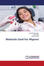 Materials Used For Aligners