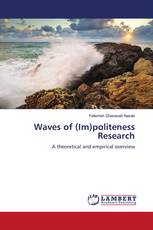 Waves of (Im)politeness Research