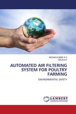 AUTOMATED AIR FILTERING SYSTEM FOR POULTRY FARMING