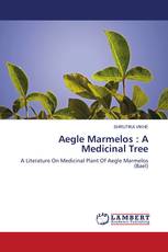Aegle Marmelos : A Medicinal Tree