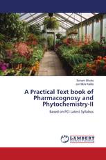 A Practical Text book of Pharmacognosy and Phytochemistry-II