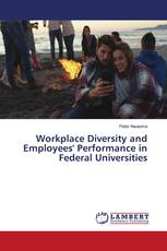 Workplace Diversity and Employees' Performance in Federal Universities