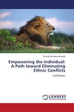 Empowering the Individual: A Path toward Eliminating Ethnic Conflicts