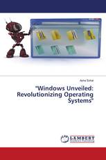 "Windows Unveiled: Revolutionizing Operating Systems"