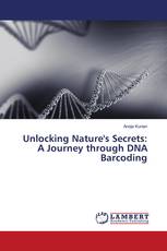 Unlocking Nature's Secrets: A Journey through DNA Barcoding
