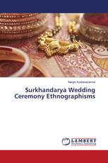 Surkhandarya Wedding Ceremony Ethnographisms