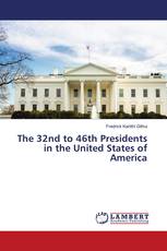 The 32nd to 46th Presidents in the United States of America