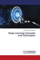 Deep Learning Concepts and Techniques