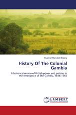 History Of The Colonial Gambia