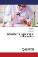 Laboratory procedures in orthodontics