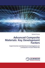 Advanced Composite Materials: Key Development Factors