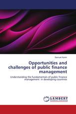 Opportunities and challenges of public finance management