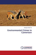 Environmental Crimes in Cameroon