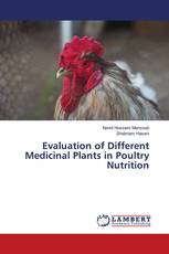 Evaluation of Different Medicinal Plants in Poultry Nutrition