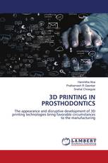 3D PRINTING IN PROSTHODONTICS