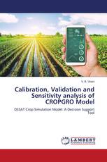 Calibration, Validation and Sensitivity analysis of CROPGRO Model