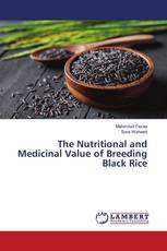 The Nutritional and Medicinal Value of Breeding Black Rice