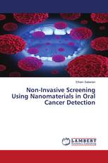 Non-Invasive Screening Using Nanomaterials in Oral Cancer Detection