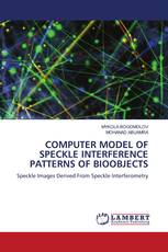 COMPUTER MODEL OF SPECKLE INTERFERENCE PATTERNS OF BIOOBJECTS