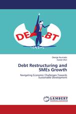 Debt Restructuring and SMEs Growth