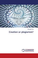 Creation or plagiarism?